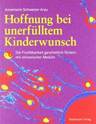Hoffnung bei unerfülltem Kinderwunsch